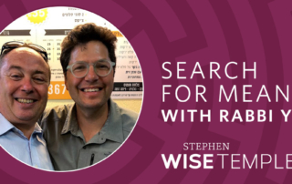 Rabbi Dr. Michael Marmur Rabbi Yoshi Zweiback Search for Meaning Podcast