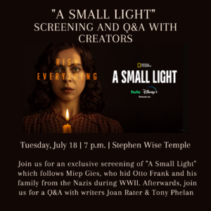 A Small Light Screening and Q&A Stephen Wise Temple Miep Gies