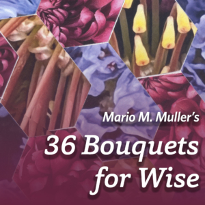 Mario M. Muller Bouquets for Wise 60th Anniversary