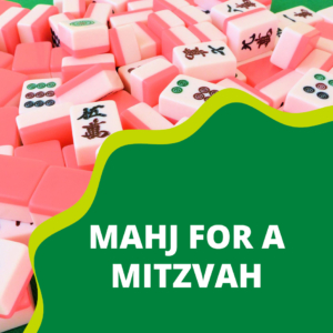 Mahj for a Mitzvah
